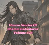 Horror Stories Of Shalom Kolontarov Volume 26 (eBook, ePUB)