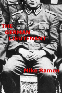 The German Lieutenant (eBook, ePUB) - Ramon, Mike