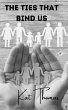 The Ties that Bind Us (eBook, ePUB) - Bild 1