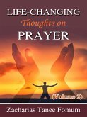 Life-Changing Thoughts on Prayer (Volume 2) (eBook, ePUB)