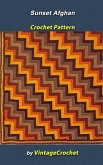 Sunset Afghan Vintage Crochet Pattern (eBook, ePUB) Sunset Afghan Vintage Crochet Pattern (eBook, ePUB)