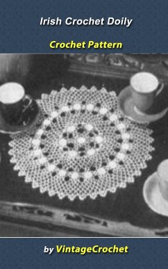 Irish Crochet Doily Vintage Crochet Pattern (eBook, ePUB) - Crochet, Vintage