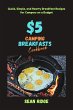 $5 Camping Breakfasts Cookbook: Quick,... - Bild 1