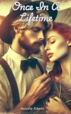Once In A Lifetime (eBook, ePUB)