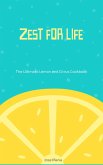 Zest for Life (eBook, ePUB) Zest for Life (eBook, ePUB)