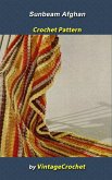 Sunbeam Afghan Vintage Crochet Pattern (eBook, ePUB) Sunbeam Afghan Vintage Crochet Pattern (eBook, ePUB)