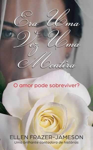 Era Uma Vez Uma Mentira (eBook, ePUB)