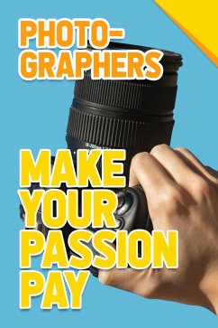 Cover Photographers - Make Your Passion Pay (eBook, ePUB)