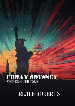 Cover Urban Odyssey: Stories Never Told (eBook, ePUB)