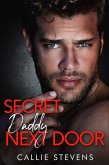 Secret Daddy Next Door (The Hawthorns) (eBook, ePUB)