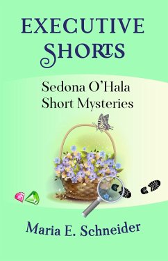Cover Executive Shorts (Sedona O'Hala Mysteries, #5) (eBook, ePUB)