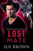 Lost Mate (Sapphire Ranch Wolves, #4) (eBook, ePUB)