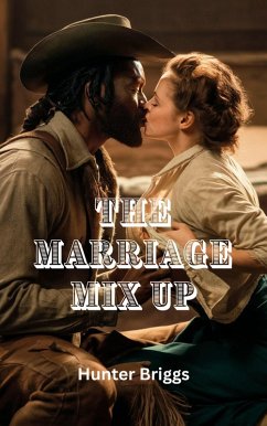 Cover The Marriage Mix Up (An Erotic Interracial Romance) (eBook, ePUB)