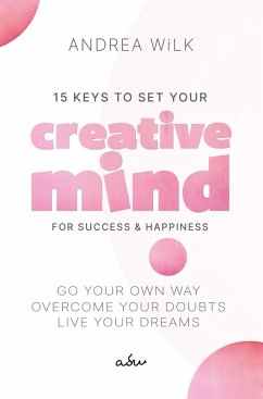 Cover 15 Keys to Set your Creative Mind for Success and Happiness (eBook, ePUB)