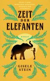 Zeit der Elefanten (eBook, ePUB)