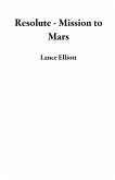 Resolute - Mission to Mars (eBook, ePUB)