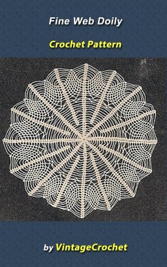 Cover Fine Web Doily Vintage Crochet Pattern (eBook, ePUB)