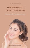 Comprehensive Guide to Skincare (eBook, ePUB)