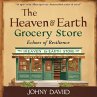The Heaven & Earth Grocery Store:... - Bild 1