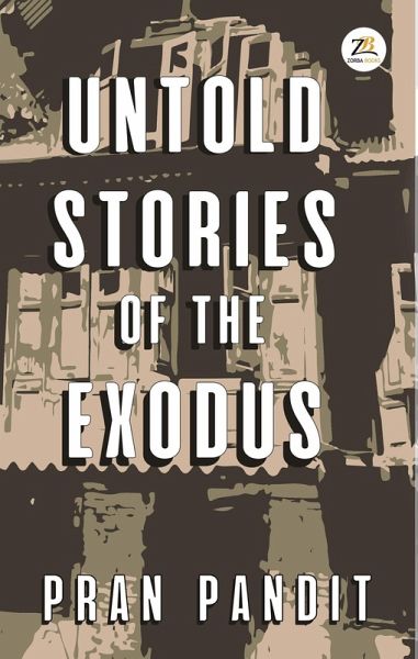 Untold Stories of the Exodus (eBook, ePUB) Untold Stories of the Exodus (eBook, ePUB)
