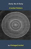 Doily No.9 Vintage Crochet Pattern eBook (eBook, ePUB) Doily No.9 Vintage Crochet Pattern eBook (eBook, ePUB)