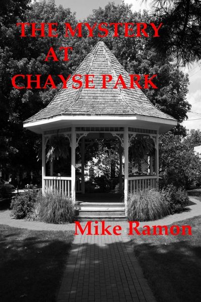 The Mystery at Chayse Park (eBook, ePUB) The Mystery at Chayse Park (eBook, ePUB)