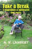Take a Break (eBook, ePUB) Take a Break (eBook, ePUB)