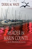 Murder in Marin County (eBook, ePUB) Murder in Marin County (eBook, ePUB)