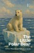 The Little Polar Bear And Other... - Bild 1