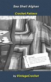 Sea Shell Afghan Vintage Crochet Pattern (eBook, ePUB) Sea Shell Afghan Vintage Crochet Pattern (eBook, ePUB)
