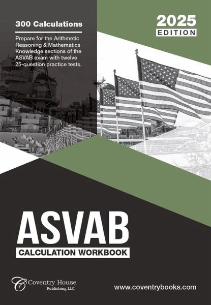 ASVAB Calculation Workbook: 300 Questions to Prepare for the ASVAB Exam (2025 Edition) (eBook, ePUB)