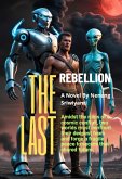 The Last Rebellion (eBook, ePUB)