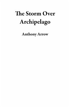 Cover The Storm Over Archipelago (eBook, ePUB)