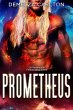 Prometheus: Un Romance di Fantascienza... - Bild 1