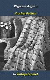 Wigwam Afghan Vintage Crochet Pattern (eBook, ePUB) Wigwam Afghan Vintage Crochet Pattern (eBook, ePUB)