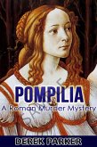 Pompilia: A Roman Murder Mystery (eBook, ePUB)