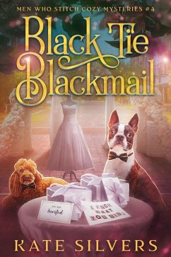Cover Black Tie Blackmail (Men Who Stitch Mysteries, #4) (eBook, ePUB)
