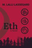 Eth: A Novel (eBook, ePUB) Eth: A Novel (eBook, ePUB)