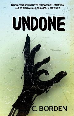 Undone (eBook, ePUB) - Borden, C.