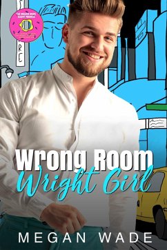 Cover Wrong Room, Wright Girl (Wrong/Wright Series, #2) (eBook, ePUB)