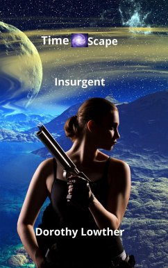 Cover Insurgent (TimeScape, #6) (eBook, ePUB)