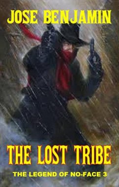 Cover The Lost Tribe - The Legend of No Face 3 (eBook, ePUB)
