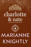 Charlotte & Nate (Royals of Valleria #4) (eBook, ePUB) Charlotte & Nate (Royals of Valleria #4) (eBook, ePUB)