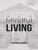 Mindful Living (eBook, ePUB) Mindful Living (eBook, ePUB)
