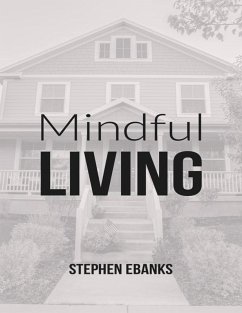 Mindful Living (eBook, ePUB) - Ebanks, Stephen