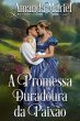 A Promessa Duradoura da Paixão (Um... - Bild 1