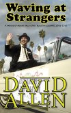 Waving at Strangers (eBook, ePUB)