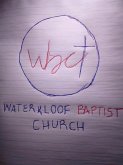Waterkloof Baptist Church (eBook, ePUB) Waterkloof Baptist Church (eBook, ePUB)