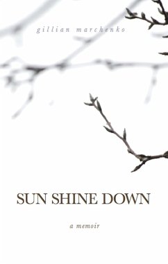 Cover Sun Shine Down: A Memoir (eBook, ePUB)