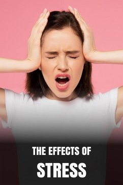 Cover The Effects of Stress (eBook, ePUB)